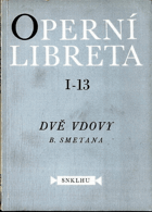 Operní libreta - dvě vdovy 1 - 13
