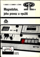 Magnetofon, jeho provoz a využití