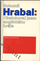Obsluhoval jsem anglického krále