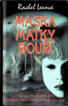 Maska matky bouří
