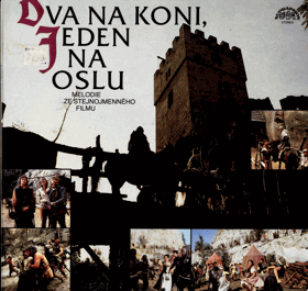 LP - Vítězslav Hádl, Vladimír Sís – Dva na koni, Jeden na oslu