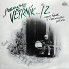 LP - Posloucháte Větrník... - 2, mladý rock z rozhlasového pořadu