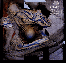 LP - Křížová Cesta, Osiřelo Dítě - Otakar Ostrčil, Libuše Márová, The Czech ...