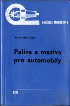 Paliva a maziva pro automobily