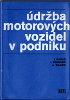 Údržba motorových vozidel v podniku