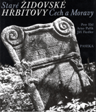 Staré židovské hřbitovy Čech a Moravy