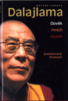 Dalajlama - člověk, mnich, mystik