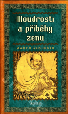 Moudrosti a příběhy zenu