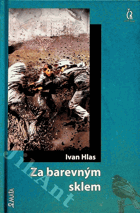 Za barevným sklem