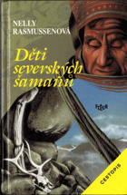 Děti severských šamanů - cestopis