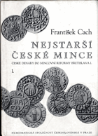 Nejstarší české mince. I
