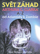 Svět záhad Arthura C. Clarka A - Z