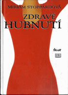 Zdravé hubnutí