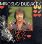 LP - Miroslav Dudáček - Malý velký muž