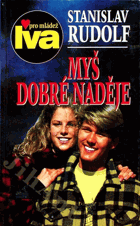 Myš dobré naděje