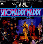 SP - Showaddywaddy - A Little Bit Of Soap, Maybe, Maybe, Maybe