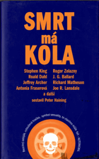 Smrt má kola