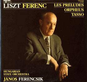 LP - Liszt Ferenc - Les Préludes Orpheus Tasso