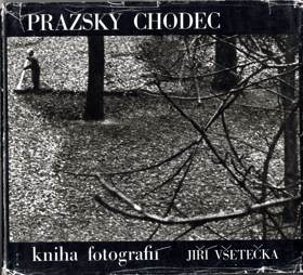 Pražský chodec - kniha fotografií