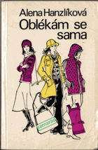Oblékám se sama