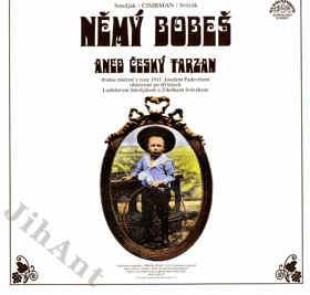 LP - Němý Bobeš aneb český Tarzan