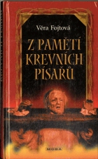 Z pamětí krevních písařů