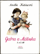 Gabra a Málinka 1. a 2. díl
