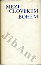 Mezi člověkem a bohem