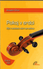 Pokoj v srdci - být v souladu sám se sebou