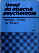Úvod do obecné psychologie - Příručka pro studium učitelství na vys. školách