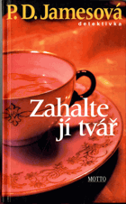 Zahalte jí tvář