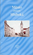 Město jménem Hluboká