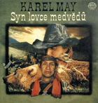 LP - Karel May - Syn lovce medvědů