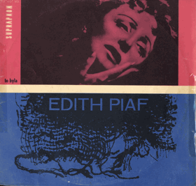LP - Edith Piaf - To byla Edith Piaf