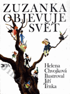 Zuzanka objevuje svět