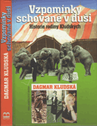 Vzpomínky schované v duši - historie rodiny Kludských