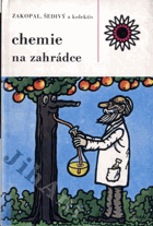 Chemie na zahrádce