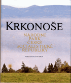 Krkonoše - národní park České socialist. republiky