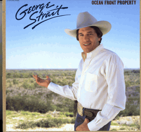 LP - George Strait - Ocean Front Property