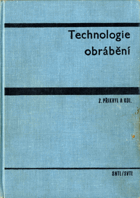Technologie obrábění
