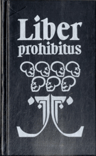 Liber prohibitis aneb zakázaná kniha