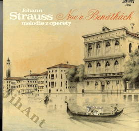 LP - Johann Strauss - Noc v Benátkách