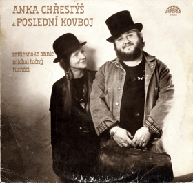 LP - Anka Chřestýš a Poslední kovboj