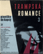 Písničky do kapsy 31 - Trampská romance 3