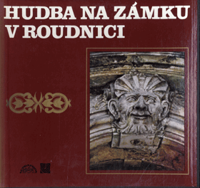 2LP - Hudba na zámku v Roudnici