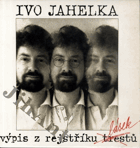LP - Ivo Jahelka - Výpis z rejstříku lásek