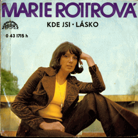 SP - Marie Rottrová - Kde jsi, Lásko