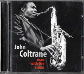 CD - John Coltrane - Man With The Vision