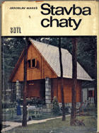 Stavba chaty
