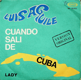 SP - Luis Aguile - Lady, Cuando Sali De Cuba